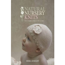  Natural Nursery Knits – Erika Knight idegen nyelvű könyv