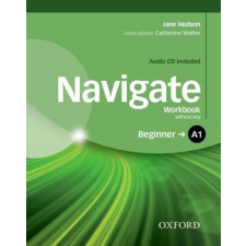  Navigate: A1 Beginner: Workbook with CD (without key) – Jane Hudson idegen nyelvű könyv