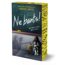  Ne bánts! (éldekorált) gyermek- és ifjúsági könyv