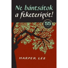  Ne bántsátok a feketerigót! szépirodalom