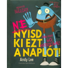  Ne nyisd ki ezt a naplót! - Több mint 60 matricával! gyermek- és ifjúsági könyv