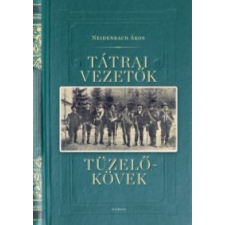 Neidenbach Ákos Tátrai vezetők, tüzelőkövek sport