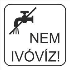  Nem ivóvíz! információs tábla, állvány