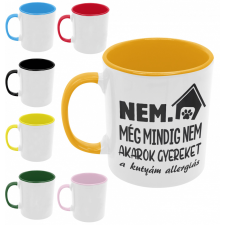  Nem még mindig nem akarok gyereket - Színes Bögre bögrék, csészék