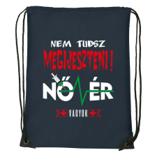 Nem tudsz megijeszteni nővér vagyok - Sport táska navy kék tornazsák