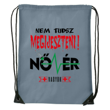  Nem tudsz megijeszteni nővér vagyok - Sport táska szürke tornazsák