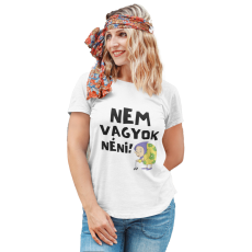  Nem vagyok néni! - Női Póló