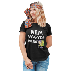  Nem vagyok néni! - Női Póló