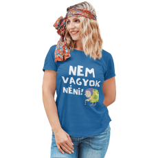  Nem vagyok néni! - Női Póló