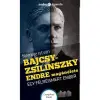  Nemere István - Bajcsy-Zsilinszky Endre magánélete