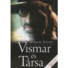 Nemere István VISMAR ÉS TÁRSA regény