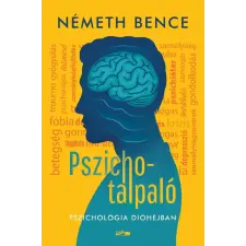 Németh Bence - Pszichotalpaló egyéb könyv