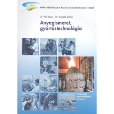 Nemzeti Agrárszaktanácsadási Intéze Anyagismeret, gyártástechnológia - Pék Lajos dr. (szerk.), Szakál antikvárium - használt könyv