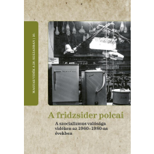 Nemzeti Emlékezet Bizottsága A fridzsider polcai történelem