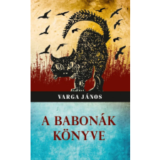 Nemzeti Örökség Kiadó A babonák könyve egyéb könyv