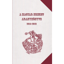 Nemzeti Örökség Kiadó A Magyar Nemzet Aranykönyve 1914-1918 történelem