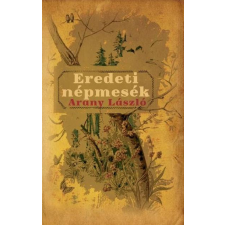 Nemzeti Örökség Kiadó Eredeti népmesék gyermek- és ifjúsági könyv