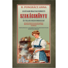 Nemzeti Örökség Kiadó Legújabb magyar nemzeti szakácskönyv és teljes háziczukrászat sütés és főzés