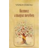 Nemzeti Örökség Kozmosz a magyar mesében - Vámos Ferenc