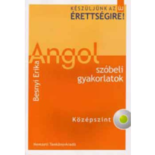 Nemzeti Tankönyvkiadó Készüljünk az új érettségire! Angol szóbeli gyakorlatok. Középszint antikvárium - használt könyv