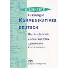 Nemzeti Tankönyvkiadó Kommunikatives Deutsch - Beszédszándékok a német nyelvben antikvárium - használt könyv