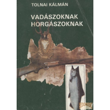 NÉPSZAVA Vadászoknak, horgászoknak antikvárium - használt könyv