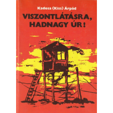 NÉPSZAVA Viszontlátásra, hadnagy úr! antikvárium - használt könyv