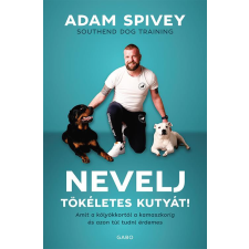  Nevelj tökéletes kutyát! egyéb könyv