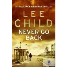  Never Go Back (Jack Reacher) idegen nyelvű könyv