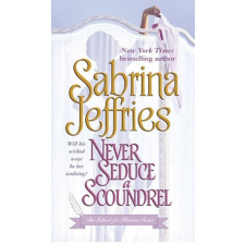  Never Seduce A Scoundrel – Sabrina Jeffries idegen nyelvű könyv