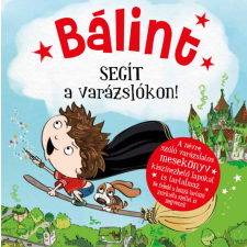  Névre szóló varázslatos mesekönyv, Bálint gyermek- és ifjúsági könyv