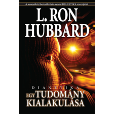 New Era Publications Int. ApS Dianetika - Egy tudomány kialakulása ezoterika