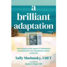 New Harbinger Publications A Brilliant Adaptation | Daniel J. Siegel,Sally Maslansky egyéb könyv