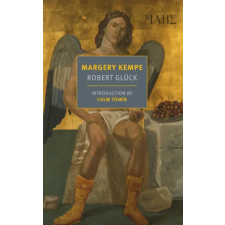 NEW YORK REVIEW OF BOOKS Margery Kempe | Robert Gluck egyéb könyv