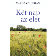 Newline Két nap az élet szépirodalom