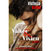 NewLine Kiadó Victoria Green - Valter &amp; Vivien III. kötet