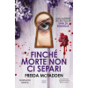 Newton Compton Editori Finché morte non ci separi | Freida McFadden