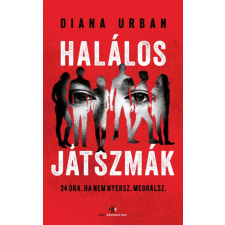 Next21 Kiadó Diana Urban - Halálos játszmák - élnyomott regény