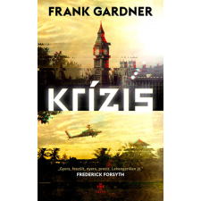 Next21 Kiadó Kft. Frank Gardner - Krízis regény
