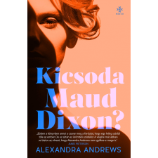 Next21 Kiadó Kicsoda Maud Dixon? irodalom