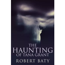 Next Chapter The Haunting of Tana Grant egyéb e-könyv