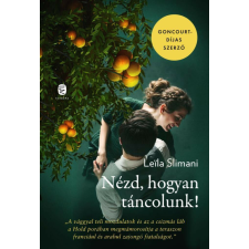 Nézd, hogyan táncolunk! regény