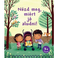Nézd meg, miért jó aludni! gyermek- és ifjúsági könyv