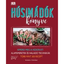 Nichola Fletcher Húsimádók könyve (BK24-152281) gasztronómia
