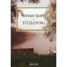 Nicholas Sparks TŰZLOVAG regény