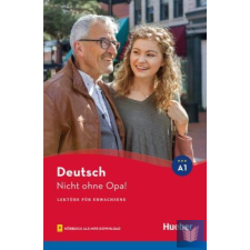  Nicht ohne Opa! Lektüre mit Audios online idegen nyelvű könyv