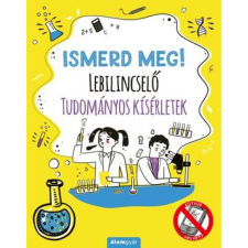 Nick Arnold Ismerd meg! - Lebilincselő tudományos kísérletek gyermek- és ifjúsági könyv