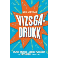 Nicola Morgan Vizsgadrukk gyermek- és ifjúsági könyv