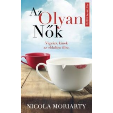 Nicola Moriarty Az olyan nők irodalom