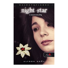  NIGHT STAR - A SZERENCSECSILLAG - FŰZÖTT gyermek- és ifjúsági könyv